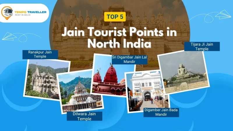 5 Must Visit Jain Tourist Points in North India   