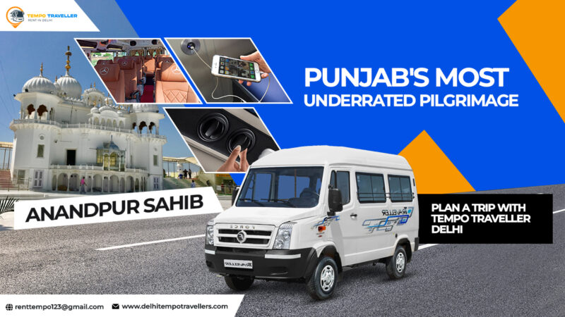 Anandpur Sahib- Spiritual Grandeur Off the Tourist Map