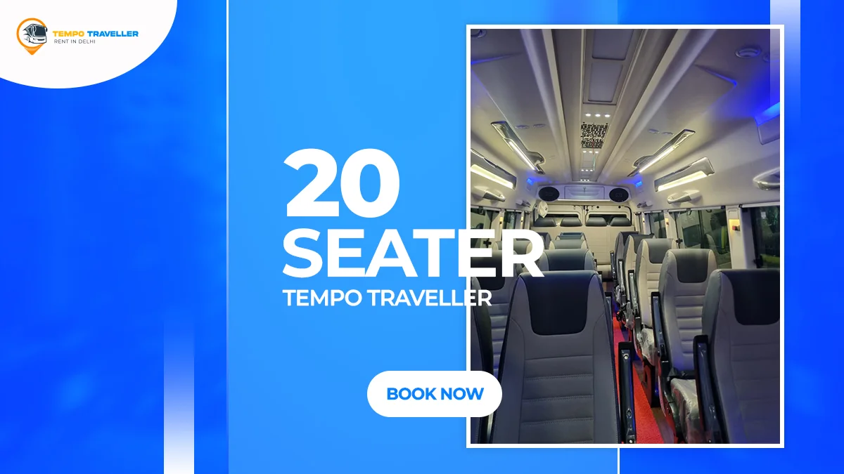 Tempo Traveller 20 Seater